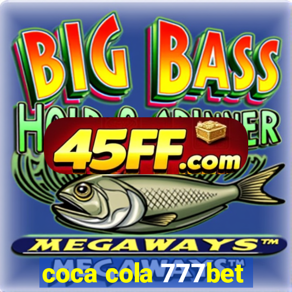 coca cola 777bet
